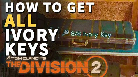 division 2 ivory keys